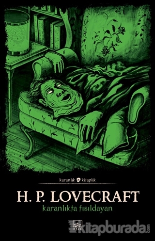 Karanlıkta Fısıldayan Howard Phillips Lovecraft
