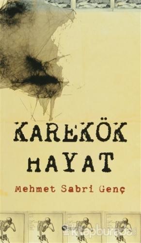 Karakök Hayat %15 indirimli Mehmet Sabri Genç