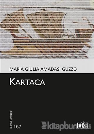 Kartaca %15 indirimli Maria Giulia Amadasi Guzzo