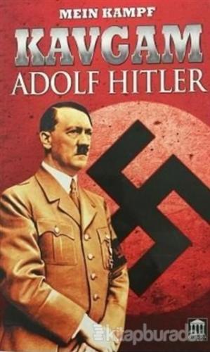 Kavgam - Adolf Hitler Mein Kampf