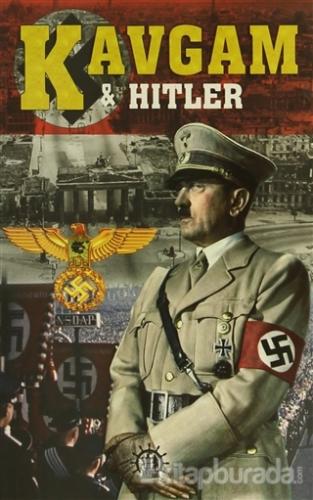 Kavgam ve Hitler