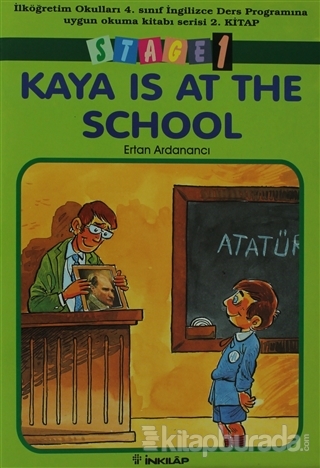 Kaya Is At School (4.sınıf 2.kitap) Ertan Ardanancı