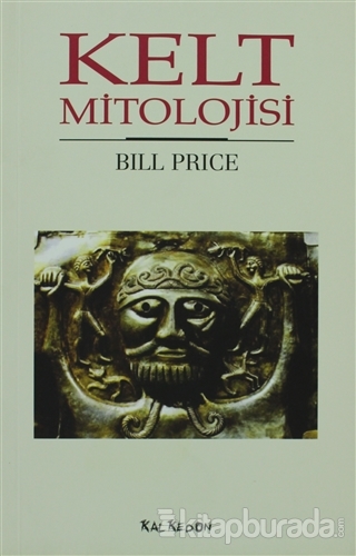 Kelt Mitolojisi %15 indirimli Bill Price