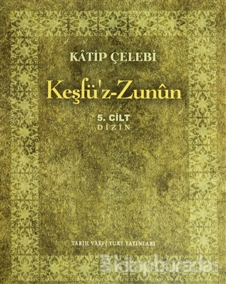Keşfü'z-Zunun (5 Cilt Takım)