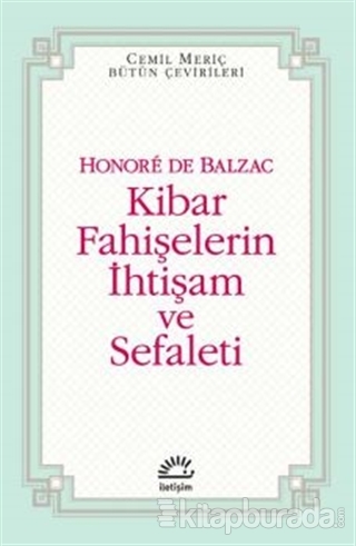 Kibar Fahişelerin İhtişam ve Sefaleti Honore De Balzac