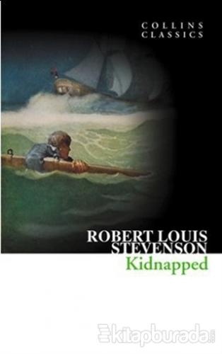 Kidnapped (Collins Classics) Robert Louis Stevenson