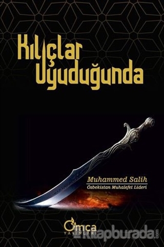 Kılıçlar Uyuduğunda Muhammed Salih