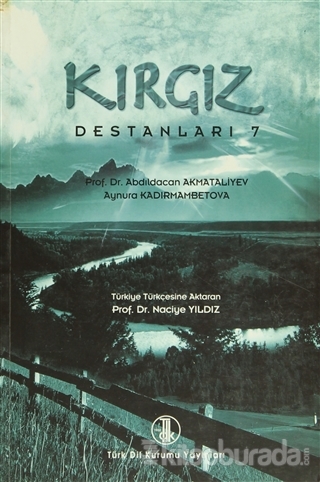 Kırgız Destanları 7 Abdıldacan Akmataliyev