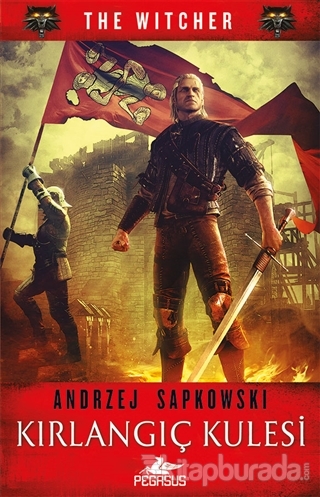 Kırlangıç Kulesi - The Witcher Serisi 6 Andrzej Sapkowski