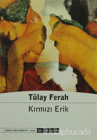 Kırmızı Erik Tülay Ferah