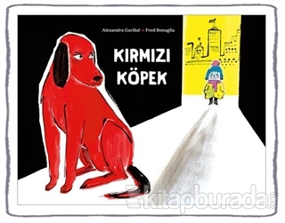 Kırmızı Köpek (Ciltli) Alexandra Garibal
