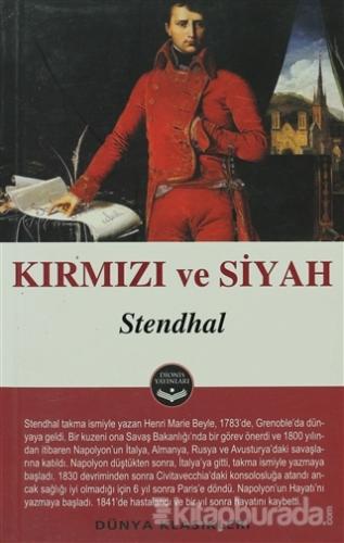 Kırmızı ve Siyah Stendhal (Henri Beyle Stendhal)