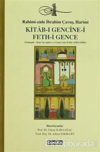 Kitab-ı Gencine-i Feth-i Gence (Ciltli)