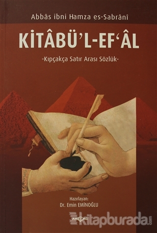 Kitabü'l-Ef'al Abbas İbni Hamza Es-Sabrani