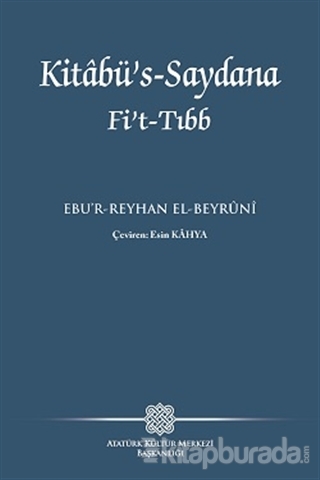 Kitabü's-Saydana Fi't-Tıbb Ebu'r-Reyhan el-Beyruni