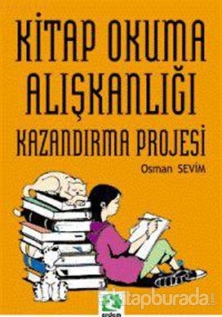 Kitap Okuma Alışkanlığı Kazandırma Projesi Osman Sevim