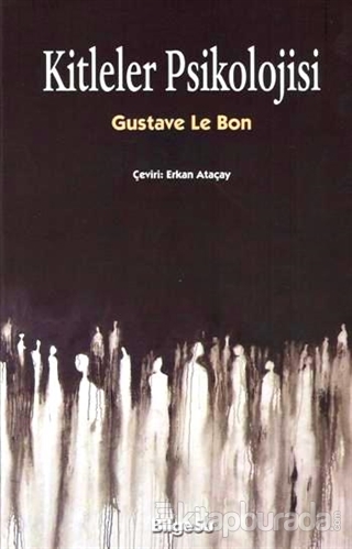 Kitleler Psikolojisi Gustave Le Bon