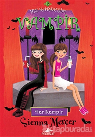 Kız Kardeşim Vampir 2: Harikampir