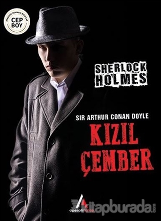 Kızıl Çember - Sherlock Holmes Sir Arthur Conan Doyle