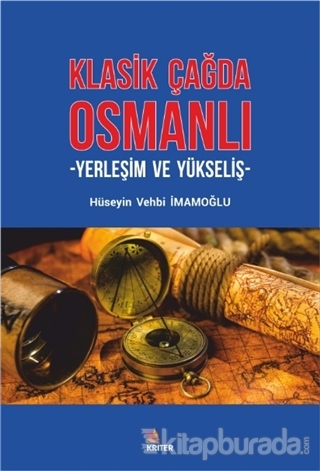 Klasik Çağda Osmanlı Hüseyin Vehbi İmamoğlu