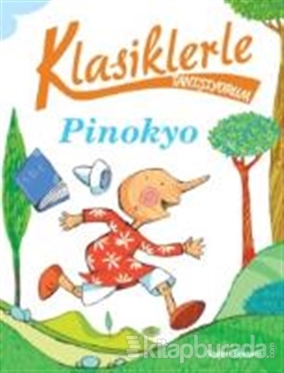 Klasiklerle Tanışıyorum - Pinokyo