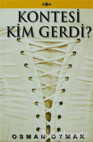 Kontesi Kim Gerdi?