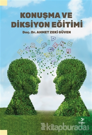 Konuşma ve Diksiyon Eğitimi Ahmet Zeki Güven