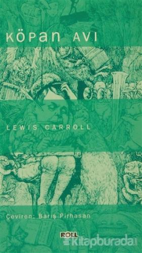 Köpan Avı Lewis Carroll