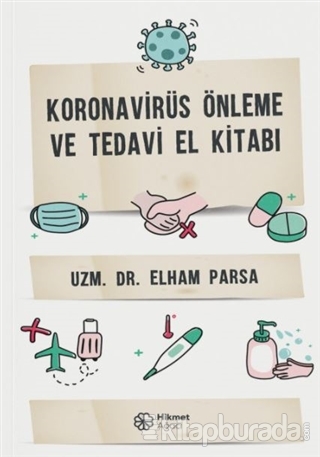 Koronovirüs Önleme ve Tedavi El Kitabı Elham Parsa