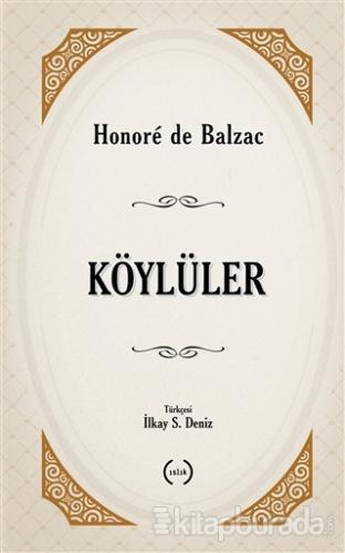 Köylüler (Tam Metin) Honore De Balzac