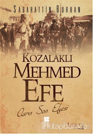 Kozalaklı Mehmed Efe %15 indirimli Sabahattin Burhan