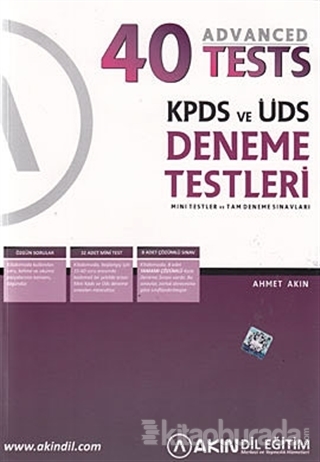 KPDS ve ÜDS Deneme Testleri - 40 Advanced Tests Ahmet Akın