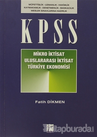 KPSS Mikro İktisat - Uluslararası İktisat - Türkiye Ekonomisi Fatih Di