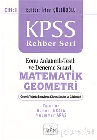 KPSS Rehber Seri - Matematik Geometri Cilt: 1