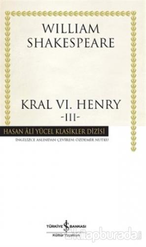 Kral VI. Henry III %15 indirimli William Shakespeare
