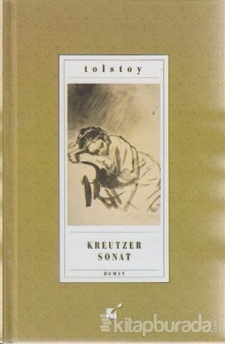 Kreutzer Sonat Lev Nikolayeviç Tolstoy