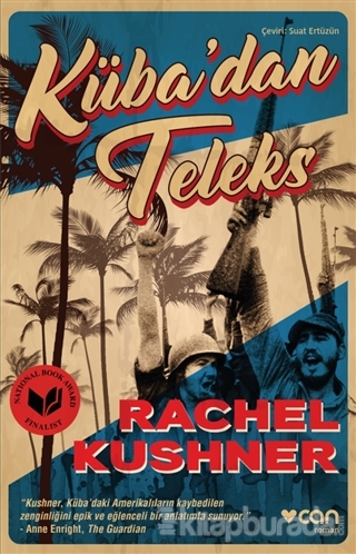 Küba'dan Teleks %28 indirimli Rachel Kushner