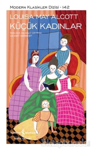 Küçük Kadınlar (Şömizli) (Ciltli) Louisa May Alcott