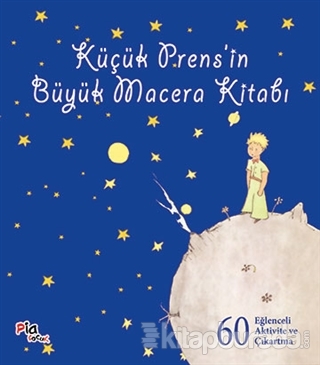 Küçük Prens'in Büyük Macera Kitabı