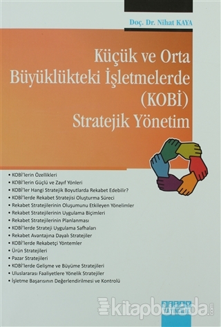 Küçük ve Orta Büyüklükteki İşletmelerde (KOBİ) Stratejik Yönetim