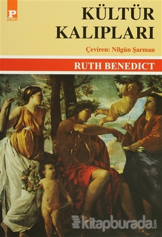 Kültür Kalıpları Ruth Benedict