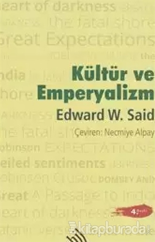 Kültür ve Emperyalizm %15 indirimli Edward W. Said