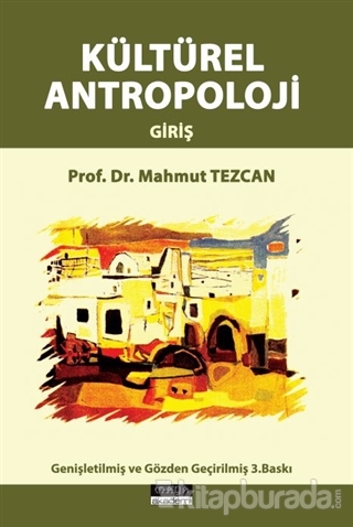 Kültürel Antropoloji %15 indirimli Mahmut Tezcan