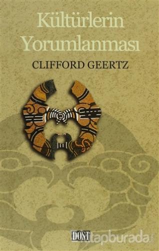 Kültürlerin Yorumlanması %15 indirimli Clifford Geertz