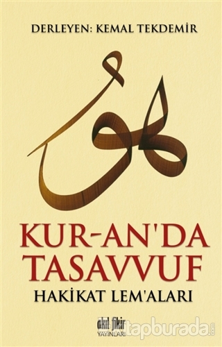 Kur-an'da Tasavvuf Kemal Tekdemir