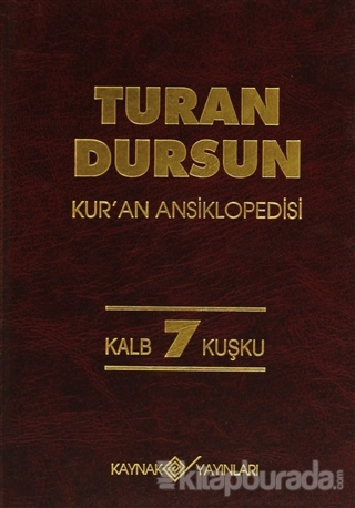 Kur'an Ansiklopedisi Cilt: 7 (Ciltli) %25 indirimli Turan Dursun