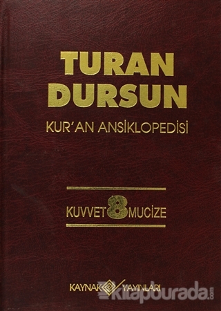Kur'an Ansiklopedisi Cilt: 8 (Ciltli) %25 indirimli Turan Dursun