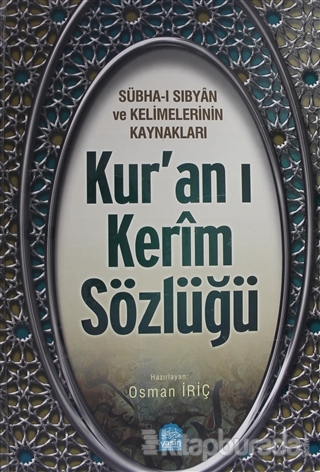 Kur'an ı Kerim Sözlüğü (Ciltli) Osman İriç