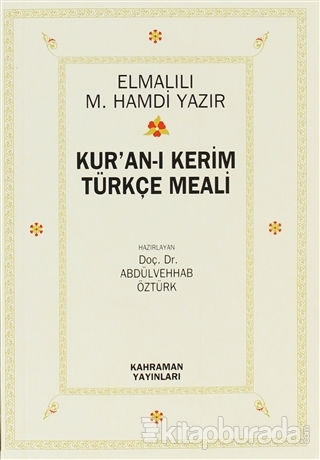 Kur'an-ı Kerim Türkçe Meali (2. Hamur)
