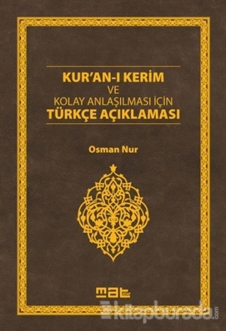 Kur'an-ı Kerim ve Kolay Anlaşılması İçin Türkçe Açıklaması (Ciltli) Os